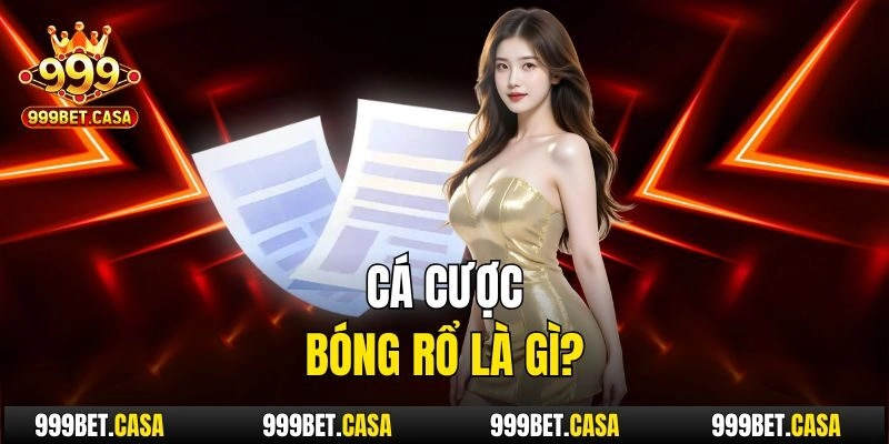 Cá cược bóng rổ là gì?