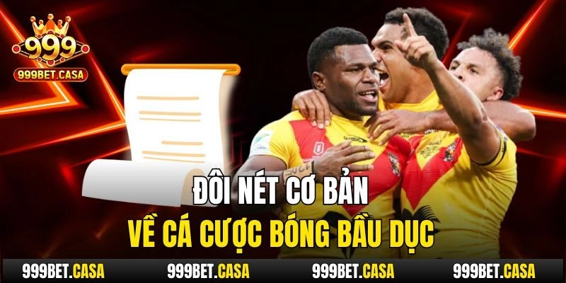 Đôi nét cơ bản về cá cược bóng bầu dục