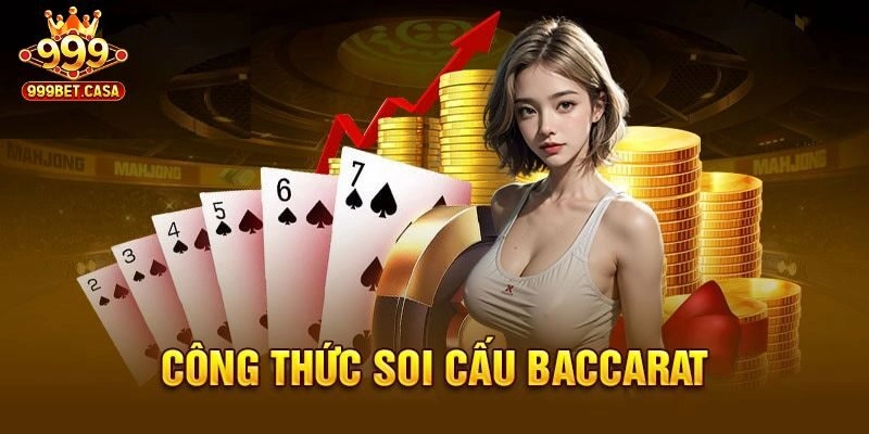 Chỉ ra chi tiết cách soi cầu baccarat hiệu quả nhất